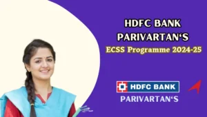 HDFC Bank Parivartan’s ECSS Programme 2024