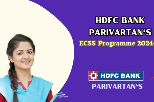 HDFC Bank Parivartan’s ECSS Programme 2024