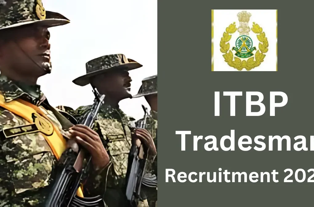 ITBP ટ્રેડસમેન ભરતી 2024