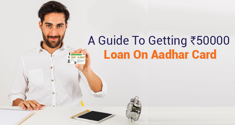 Aadhar Card Loan