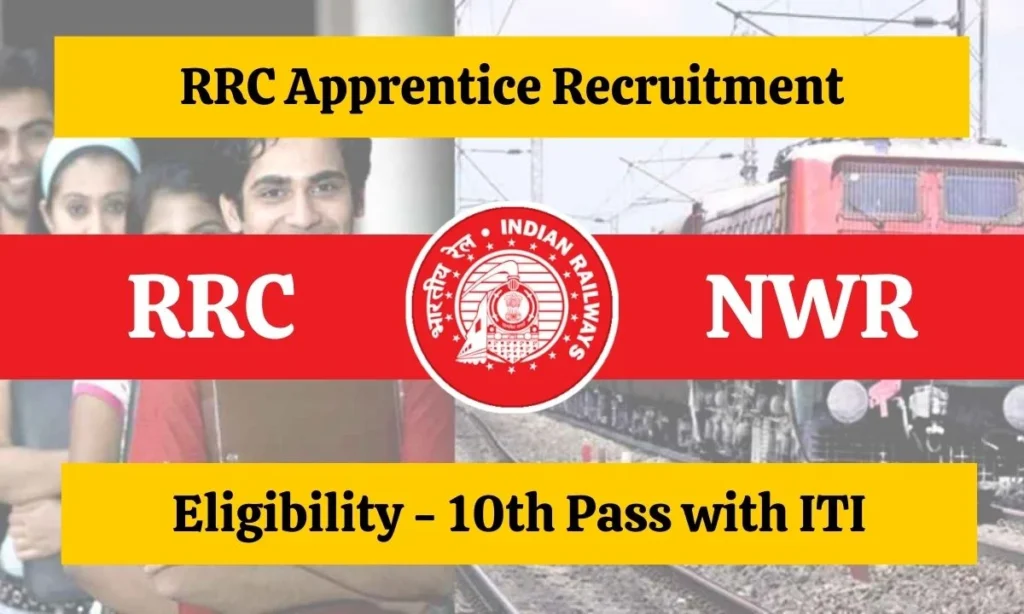 RRC NWR Apprentice Recruitment 2024