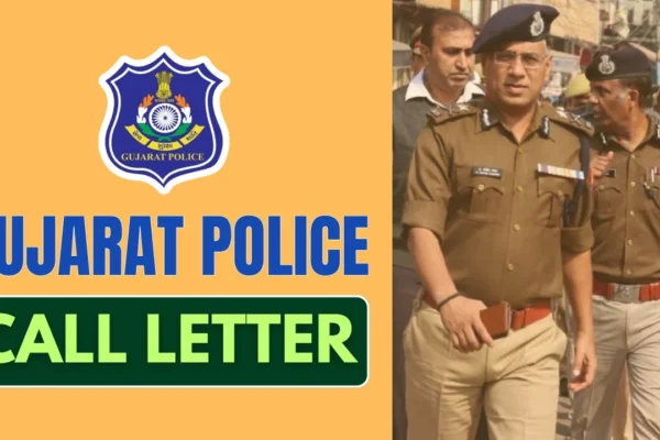 LRD Gujarat Police Constable PET-PST Call Latter 2025 LRD Gujarat Police Constable PET-PST Call Latter 2025